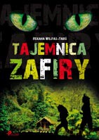 Tajemnica Zafiry - Roxana Wojtas-Tabiś [KSIĄŻKA]