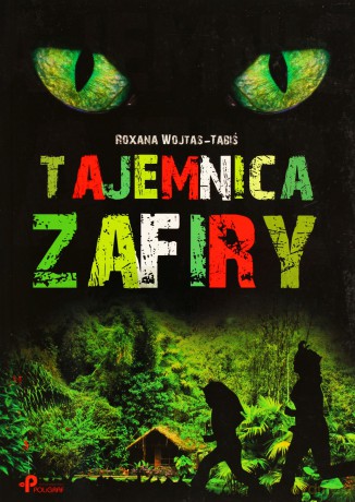 Tajemnica Zafiry - Roxana Wojtas-Tabiś [KSIĄŻKA]