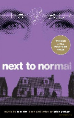 Next to Normal (Libretto) - Brian Yorkey [KSIĄŻKA]