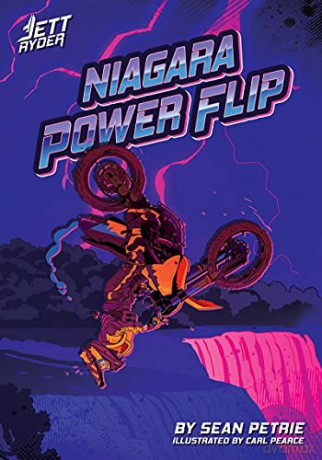 Niagara Power Flip (Jett Ryder) - Sean Petrie [KSIĄŻKA]