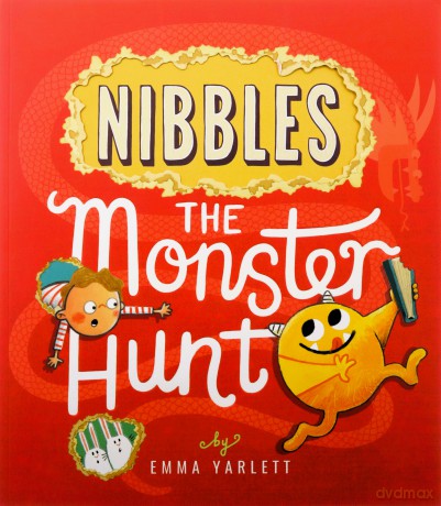 Nibbles the Monster Hunt: 3 (Nibbles (3)) - Emma Yarlett [KSIĄŻKA]