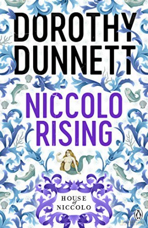 Niccolo Rising: The House of Niccolo 1 - Dorothy Dunnett [KSIĄŻKA]