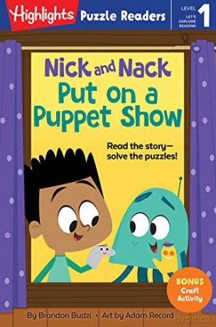 Nick and Nack Put on a Puppet Show (Highlights Puzzle Readers) - Brandon [KSIĄŻKA]