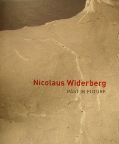 NICOLAUS WIDERBERG: PAST IN FUTURE - William Varley [KSIĄŻKA]