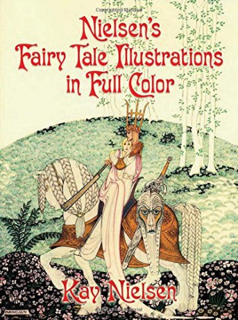 Nielsen's Fairy Tale Illustrations in Full Color (Dover Fine Art, History of Art) - Kay Nielsen [KSIĄŻKA]
