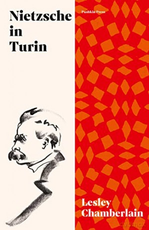 Nietzsche in Turin: The End of the Future - Lesley Chamberlain [KSIĄŻKA]