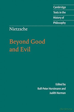 Nietzsche: Beyond Good and Evil: Prelude to a Philosophy of the Future (Cambridge Texts in the History of Philosophy) - Rolf-Peter Horstmann [KSIĄŻKA]