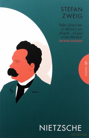 Nietzsche: Stefan Zweig - Stefan Zweig [KSIĄŻKA]