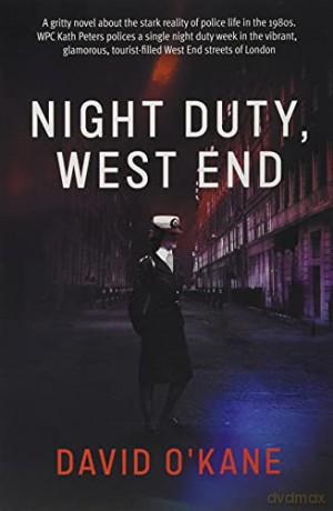 Night Duty, West End - David OKane [KSIĄŻKA]