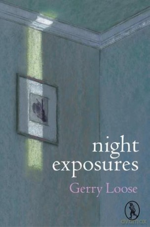 night exposures - Gerry Loose [KSIĄŻKA]