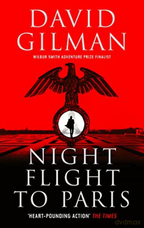 Night Flight to Paris - David Gilman [KSIĄŻKA]