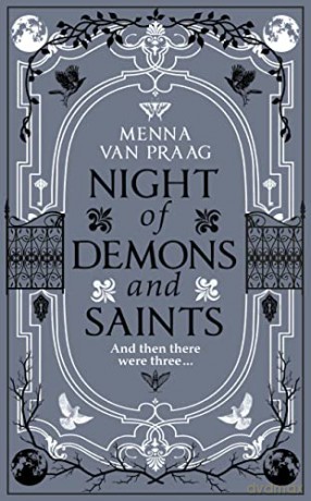 Night of Demons and Saints - Menna van Praag [KSIĄŻKA]