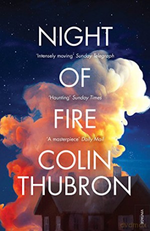 Night of Fire: Colin Thubron - Colin Thubron [KSIĄŻKA]