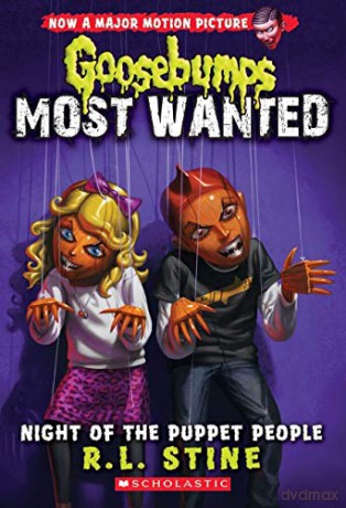 Night of the Puppet People (Goosebumps Most Wanted #8): Volume 8 - R. L. Stine [KSIĄŻKA]
