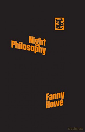 Night Philosophy - Fanny Howe [KSIĄŻKA]
