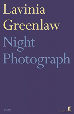 Night Photograph - Lavinia Greenlaw [KSIĄŻKA]