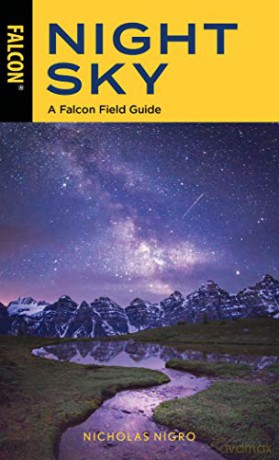 Night Sky: A Falcon Field Guide, 2nd Edition - Nicholas Nigro [KSIĄŻKA]