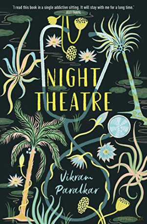 Night Theatre - Vikram Paralkar [KSIĄŻKA]