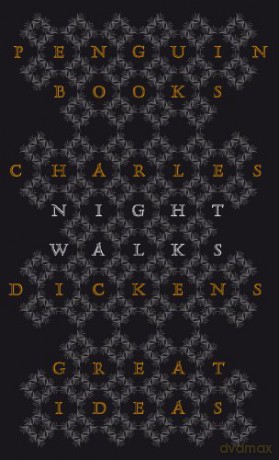 Night Walks: Penguin Great Ideas - Charles Dickens [KSIĄŻKA]