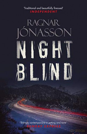 Nightblind (Dark Iceland): 5 - Ragnar Jonasson [KSIĄŻKA]