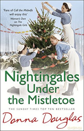 Nightingales Under the Mistletoe: (Nightingales 7) - Donna Douglas [KSIĄŻKA]