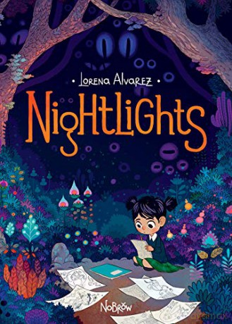 Nightlights: 1 - Lorena Alvarez [KSIĄŻKA]