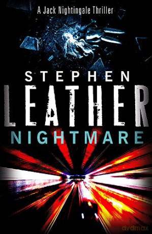 NIGHTMARE (The 3rd Jack Nightingale Supernatural Thriller) - Stephen Leather [KSIĄŻKA]