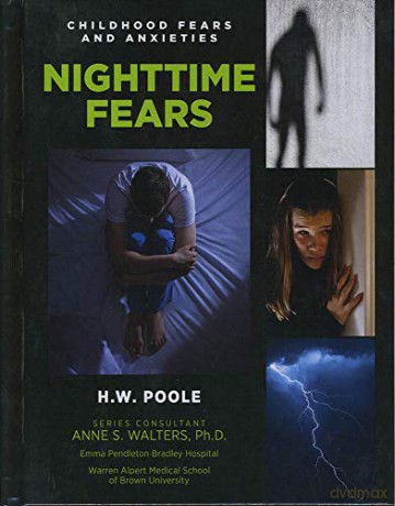 Nighttime Fears: 11 (Childhood Fears and Anxieties) - H.W. Poole [KSIĄŻKA]