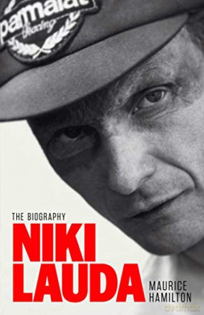 Niki Lauda: The Biography - Maurice Hamilton [KSIĄŻKA]
