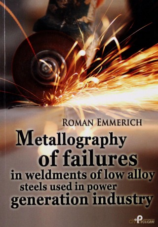 Metallography of failures in weldments of low alloy - Roman Emmerich [KSIĄŻKA]