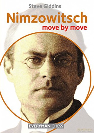 Nimzowitsch: Move by Move - Steve Giddins [KSIĄŻKA]