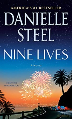 Nine Lives: A Novel - Danielle Steel [KSIĄŻKA]