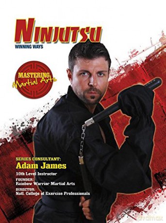 Ninjutsu: Winning Ways: 10 (Mastering Martial Arts) - Eric Chaline [KSIĄŻKA]