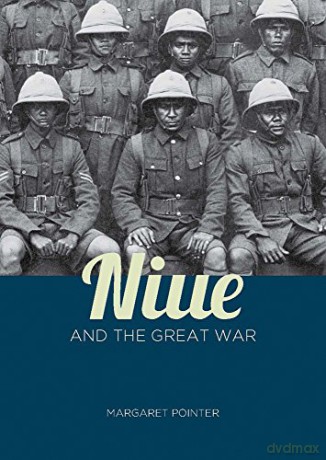 Niue and the Great War - Margaret Pointer [KSIĄŻKA]