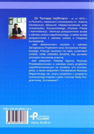 Fundusze strukturalne Unii Europejskiej dla Polski w latach 2004-2009 - Tomasz Hoffman [KSIĄŻKA]