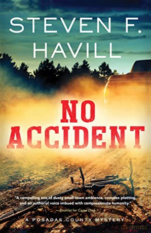 No Accident: 25 (Posadas County Mysteries, 25) - Steven F. Havill [KSIĄŻKA]