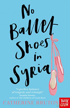 No Ballet Shoes in Syria - Catherine Bruton [KSIĄŻKA]