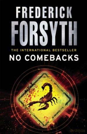No Comebacks - Frederick Forsyth [KSIĄŻKA]