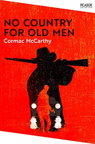 No Country for Old Men: Cormac McCarthy (Picador Collection, 26) - Cormac McCarthy [KSIĄŻKA]