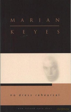 No Dress Rehearsal - Marian Keyes [KSIĄŻKA]