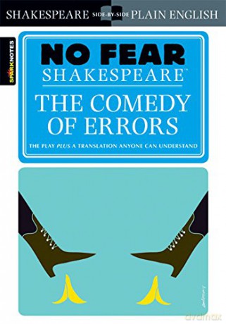 No Fear: The Comedy of Errors (Sparknotes No Fear Shakespeare) - SparkNotes [KSIĄŻKA]