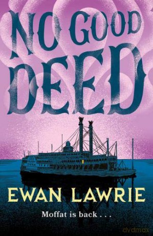 No Good Deed - Ewan Lawrie [KSIĄŻKA]