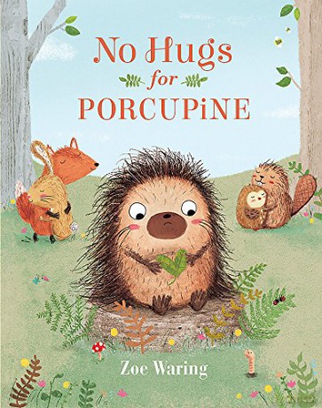No Hugs for Porcupine - Zoe Waring [KSIĄŻKA]