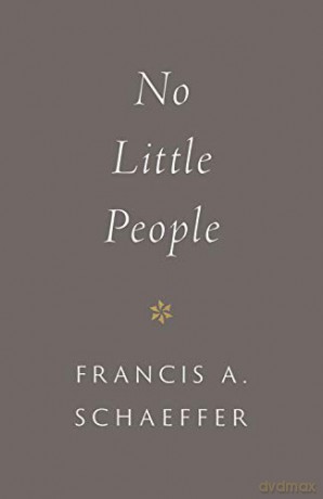No Little People - Francis A. Schaeffer [KSIĄŻKA]