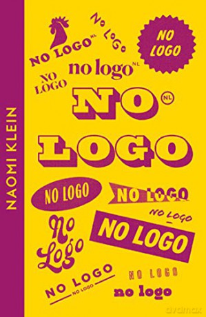 No Logo: Naomi Klein (Collins Modern Classics) - Naomi Klein [KSIĄŻKA]