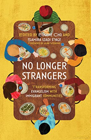 No Longer Strangers: Transforming Evangelism with Immigrant Communities - Eugene Cho [KSIĄŻKA]