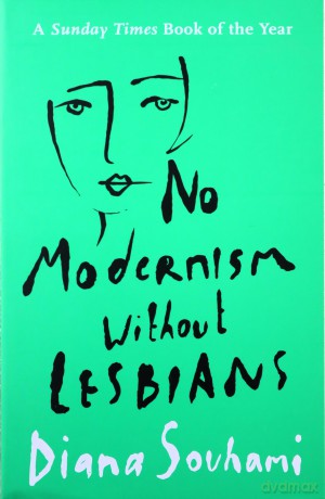 No Modernism Without Lesbians - Souhami [KSIĄŻKA]