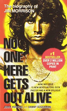 No One Here Gets Out Alive - Jerry Hopkins [KSIĄŻKA]
