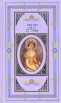 Nana - Emil Zola [KSIĄŻKA]