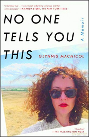 No One Tells You This: A Memoir - Glynnis MacNicol [KSIĄŻKA]